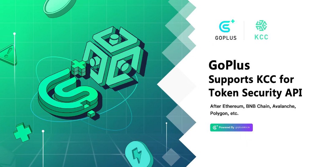 Web3 安全基础设施 GoPlus Security Token 安全检测服务已全面支持 KCC 生态 - Foresight News