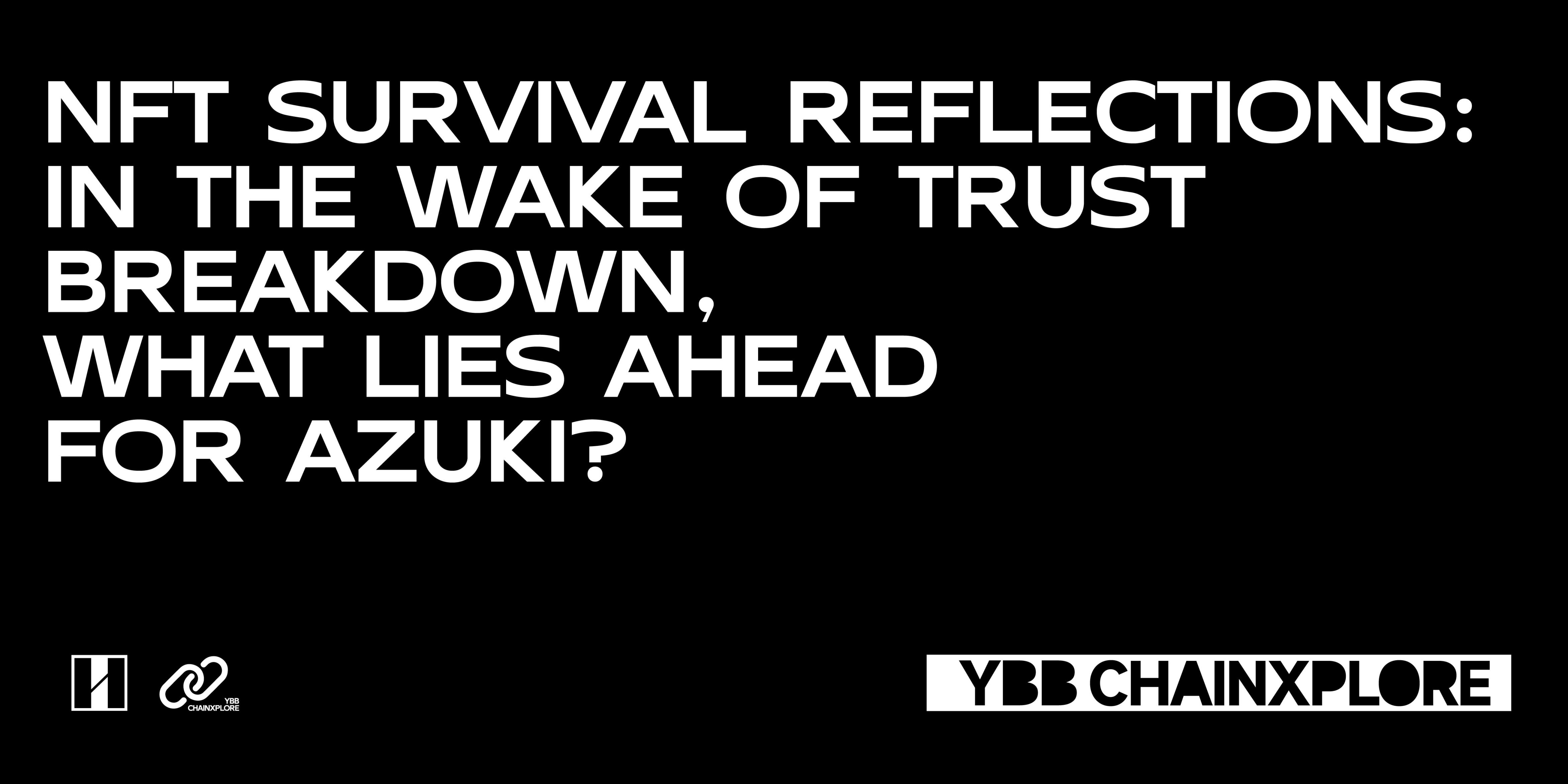 NFT生存思考:信任破裂后,Azuki路在何方?