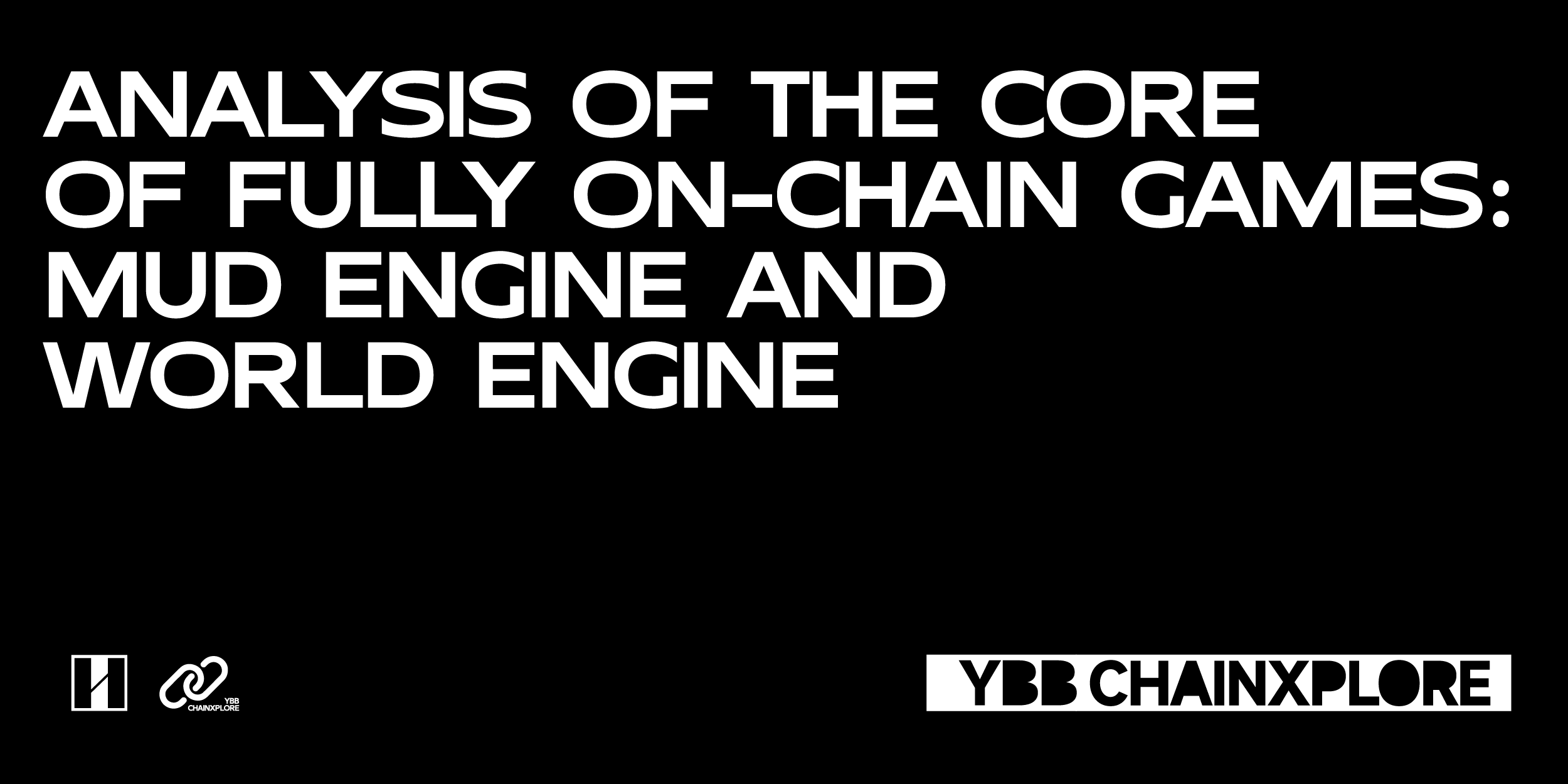 Full Chain Game Core Analysis: MUD Engine and World Engine