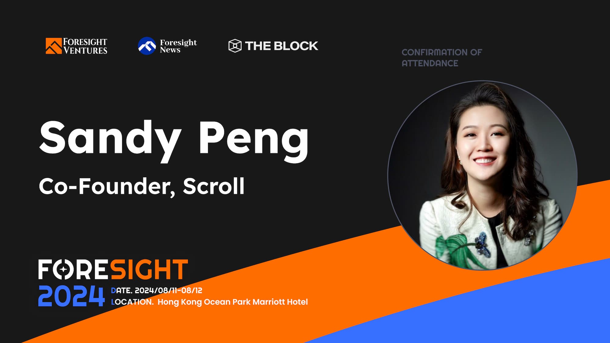 Scroll 联创Sandy Peng 确认出席「FORESIGHT 2024」年度峰会- Foresight News