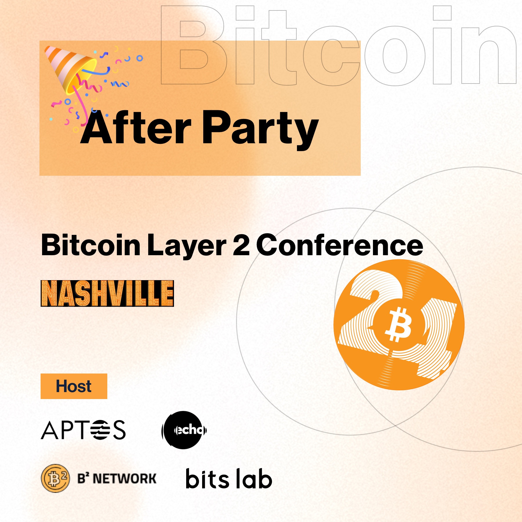 🎈 Happy Hour - Bitcoin Layer 2 Conference