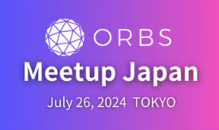 Orbs Meetup Japan | The initiatives between TON and Orbs