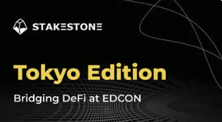 StakeStone Connect: Tokyo Edition - Bridging DeFi at EDCON