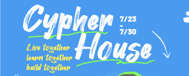 Cypher House Week @EDCON