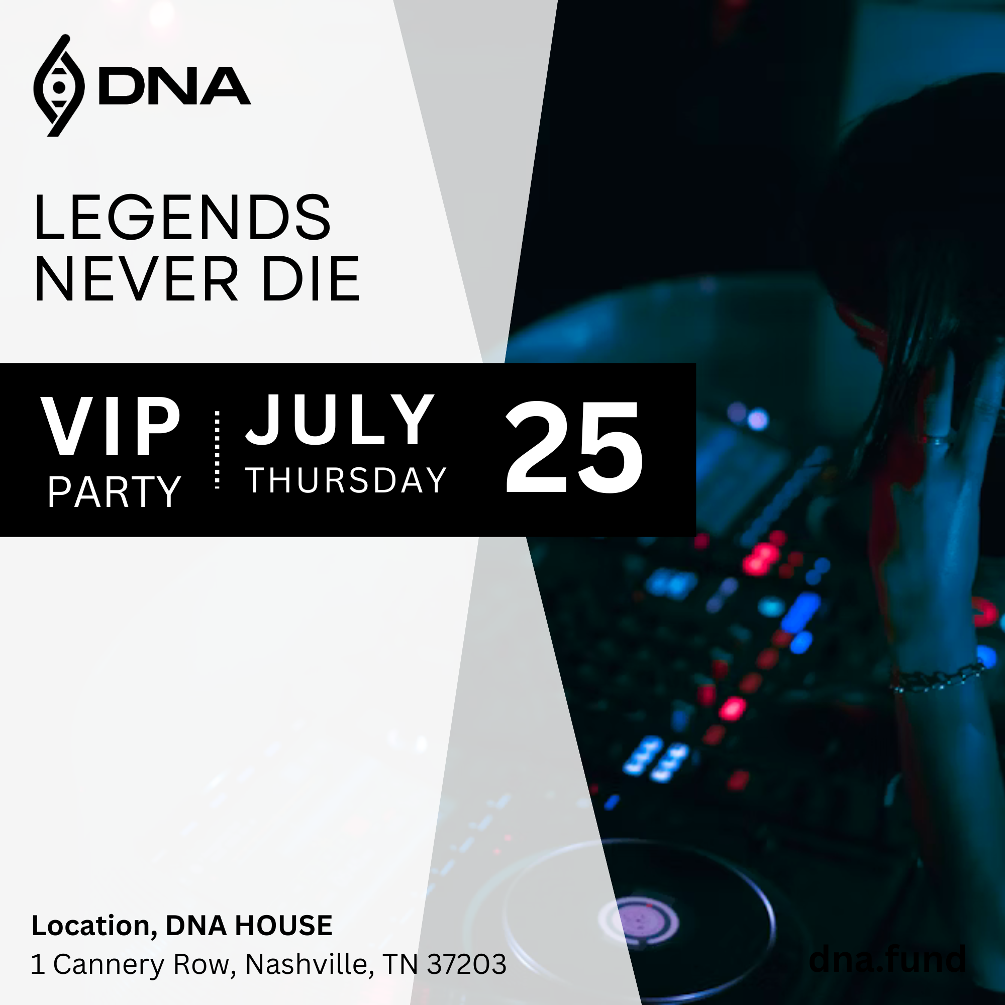 Kickoff After Party - DNA House, Nashville Edition. Thursday, July 25th