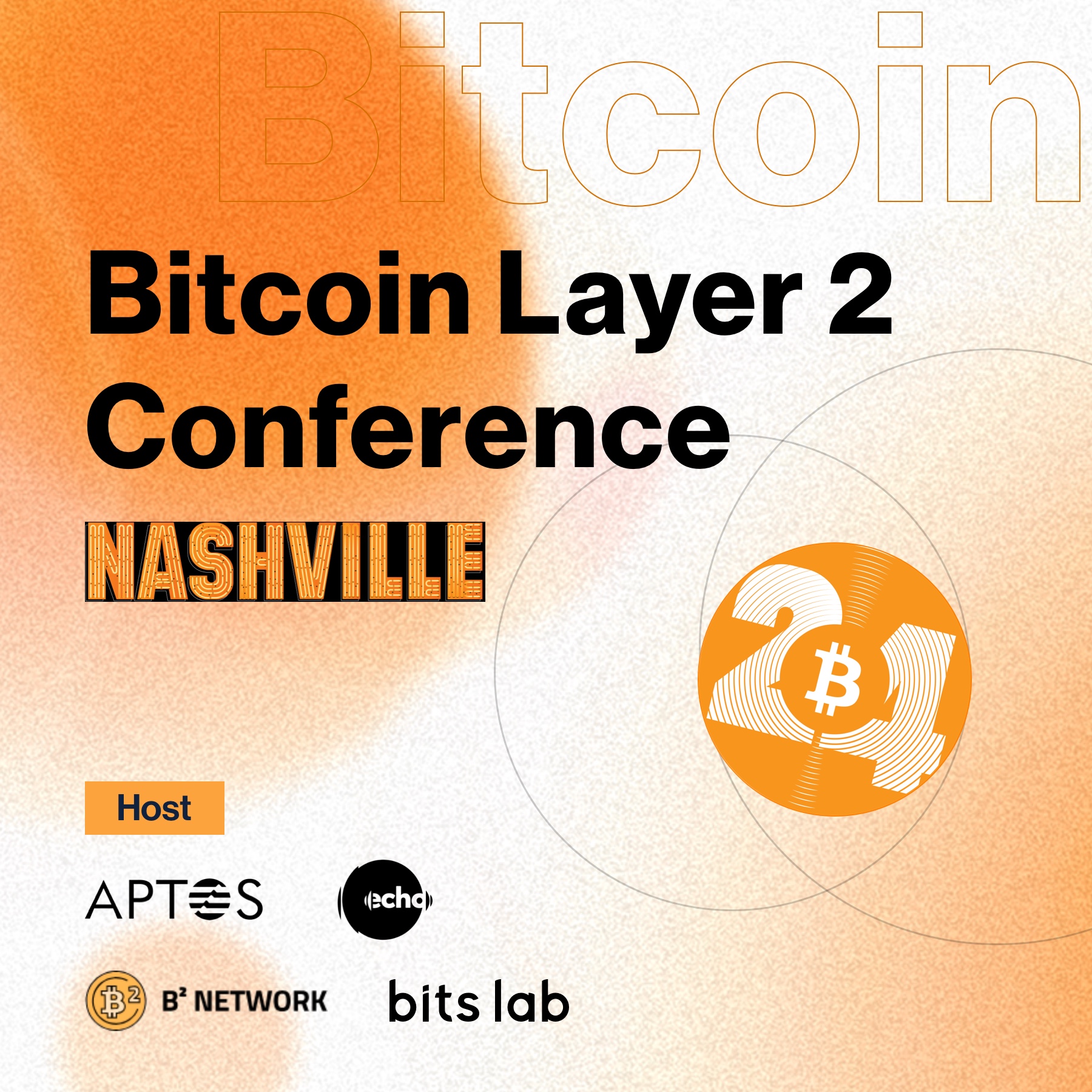 Bitcoin Layer 2 Conference - Nashville