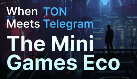 When TON Meets Telegram - The Mini Games Eco