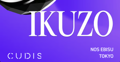 Hello Japan! CUDIS’s Japan debut: IKUZO