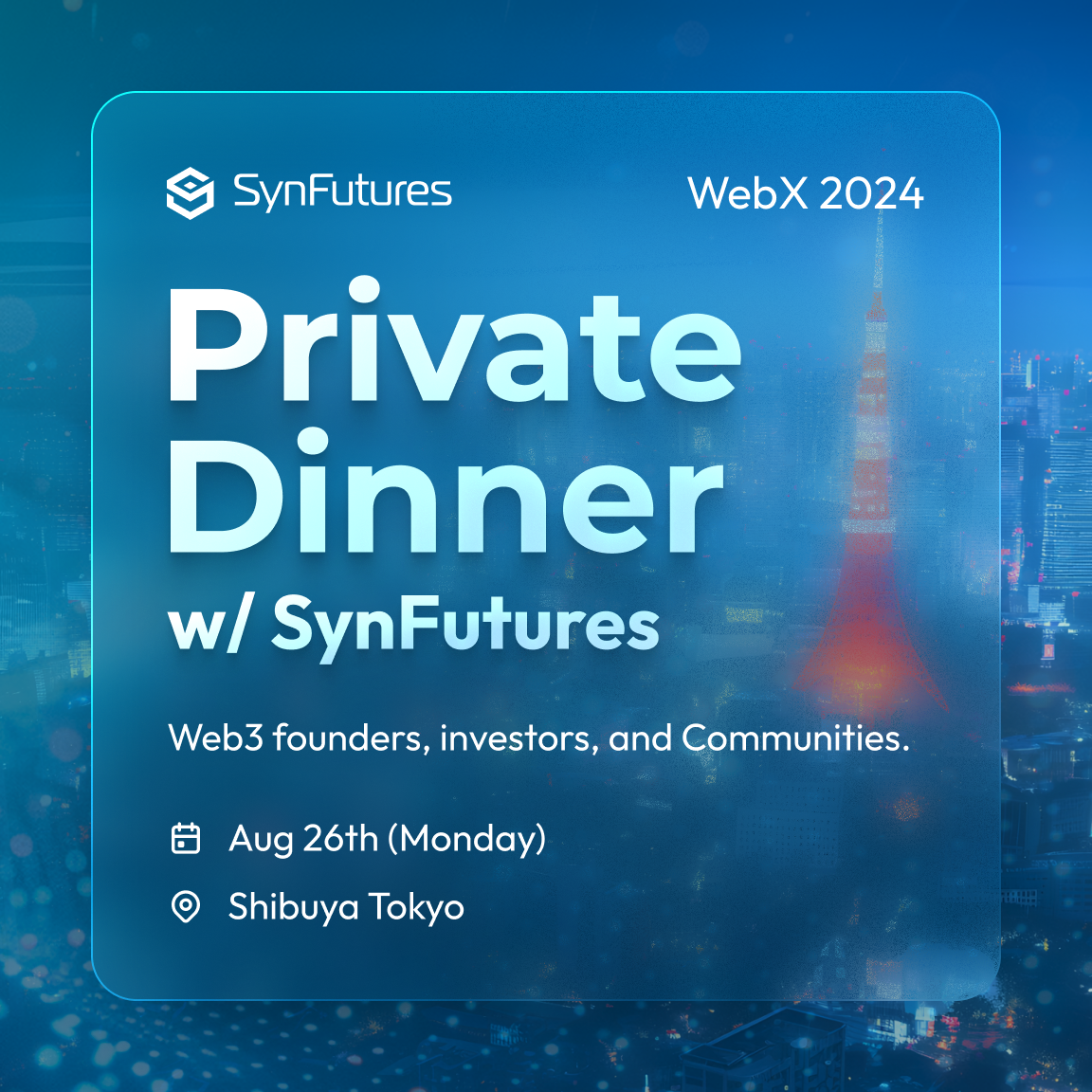 Private Dinner w/ SynFutures