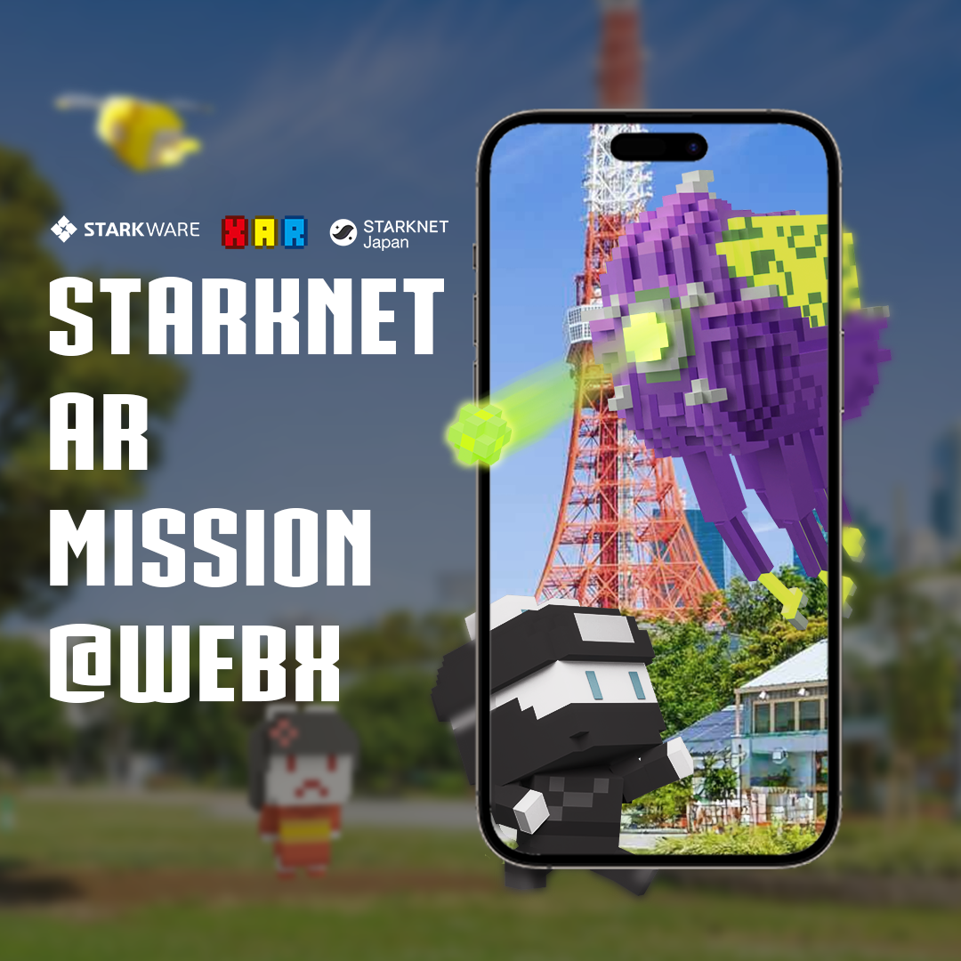 【Day1】Starknet AR Mission @WebX by XAR