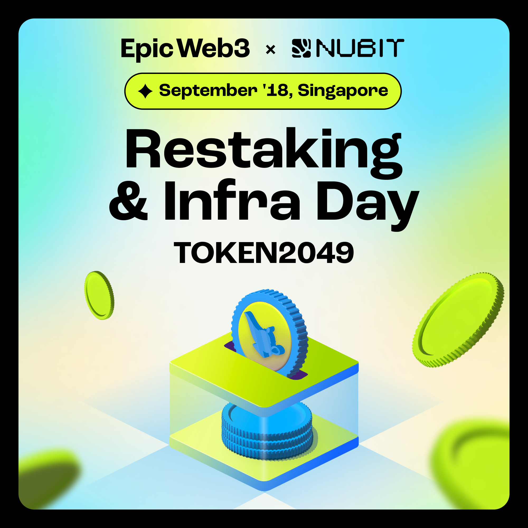 Restaking & Infra Day x Nubit | TOKEN2049 Singapore 🇸🇬