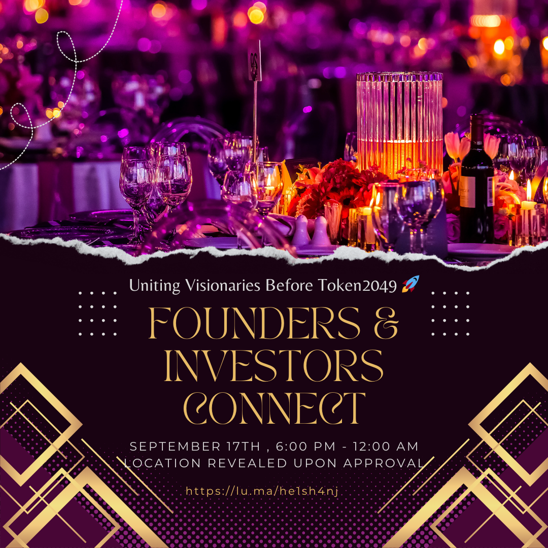 🚀 Founders & Investors Connect: Uniting Visionaries Before Token2049 🚀