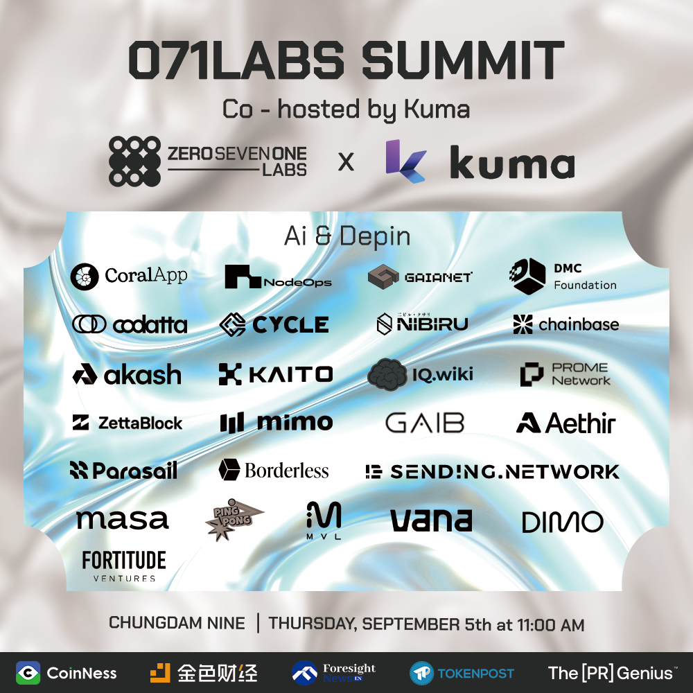 071 Labs' AI & Depin Summit  Co-hosted by KUMA Protocol