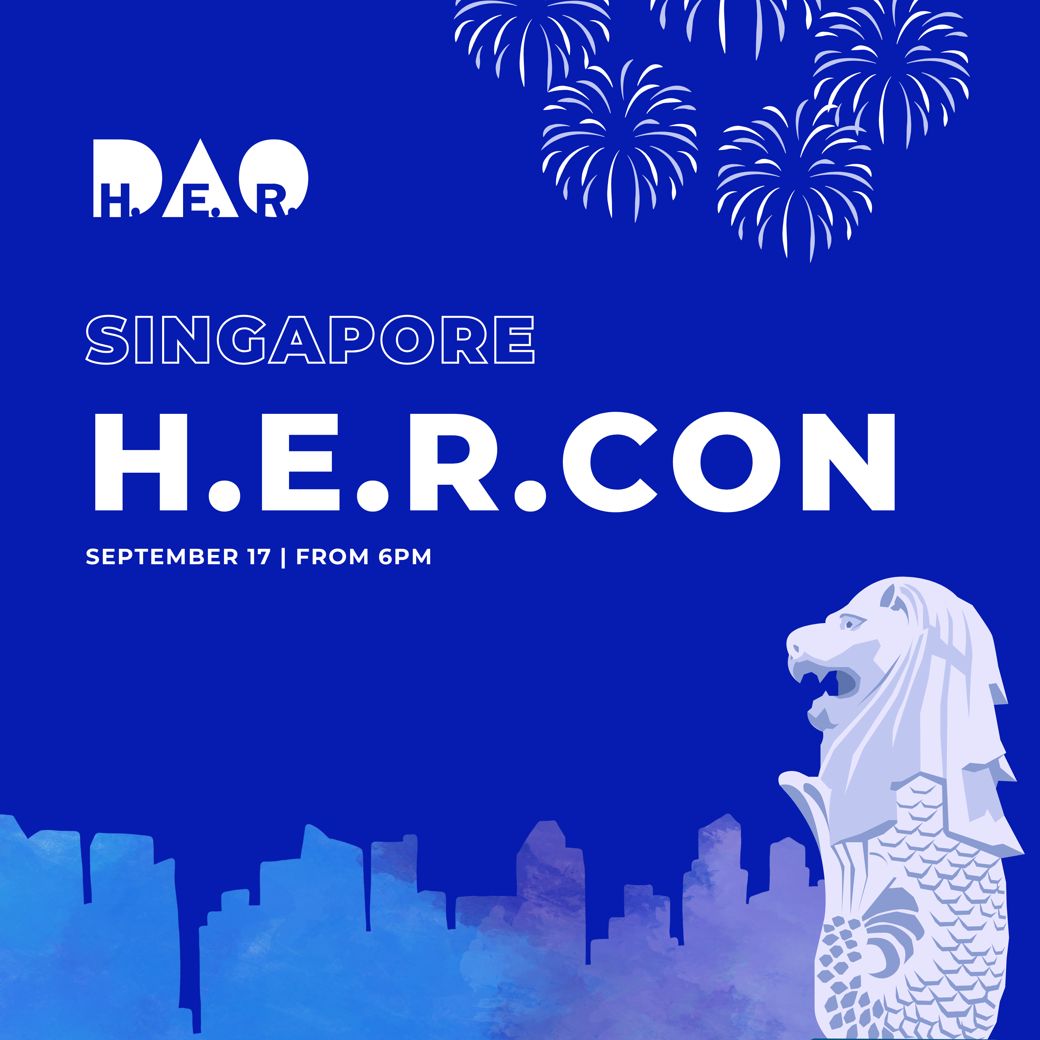 H.E.R. CON Singapore