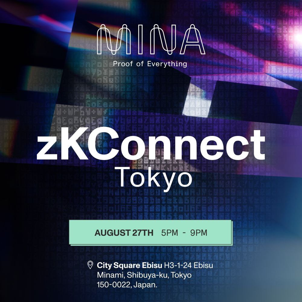 -zkConnect Tokyo- WebX2024 Side Event by MINA Foundation