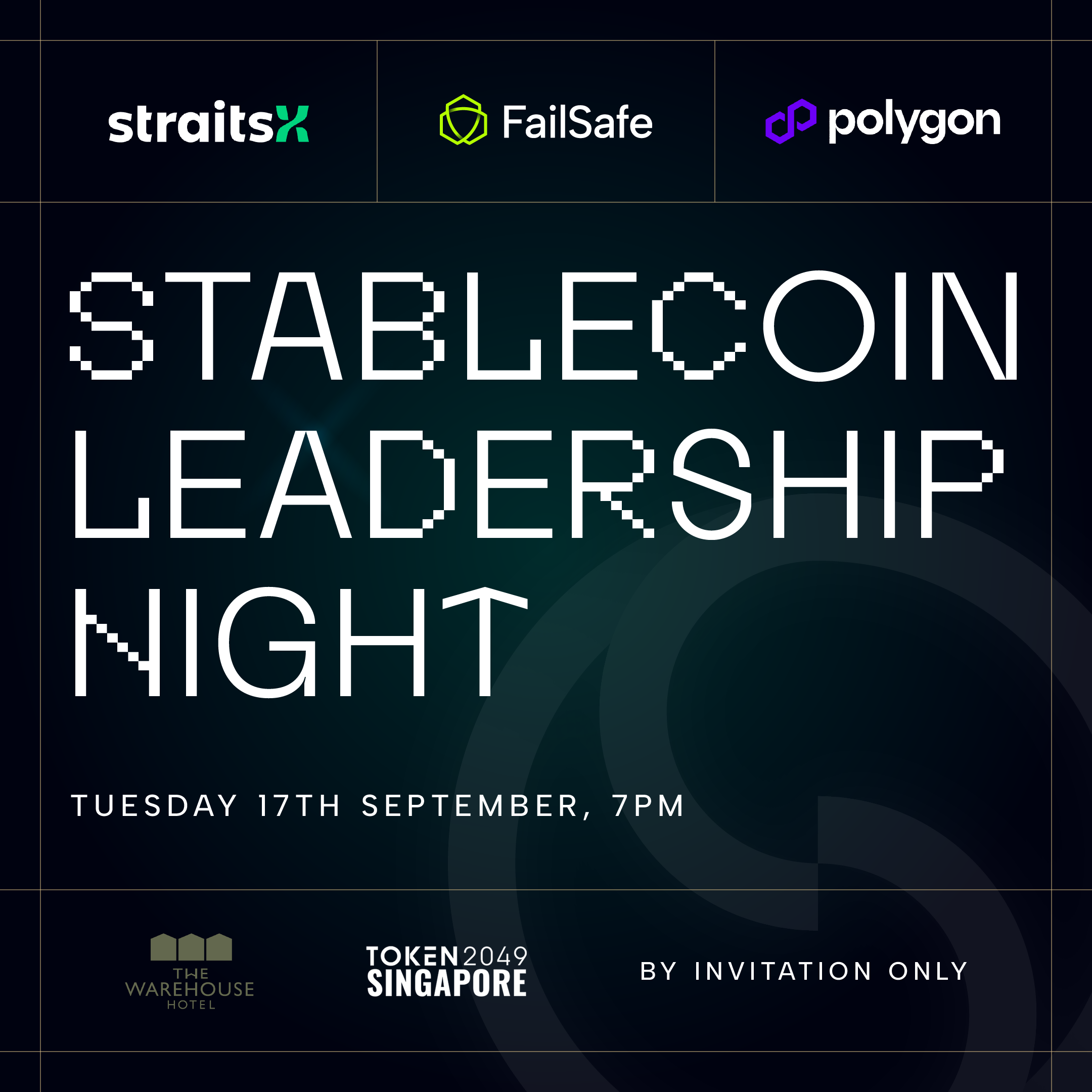 Stablecoin Leadership Night: Token2049 Kickoff with StraitsX, FailSafe, Polygon