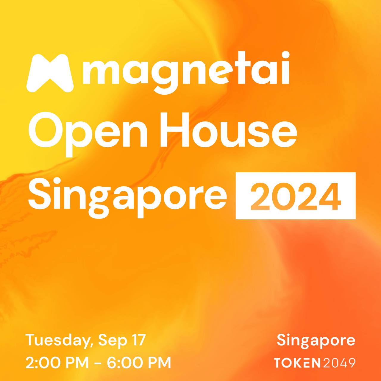 MagnetAI Open House Singapore [TOKEN2049]