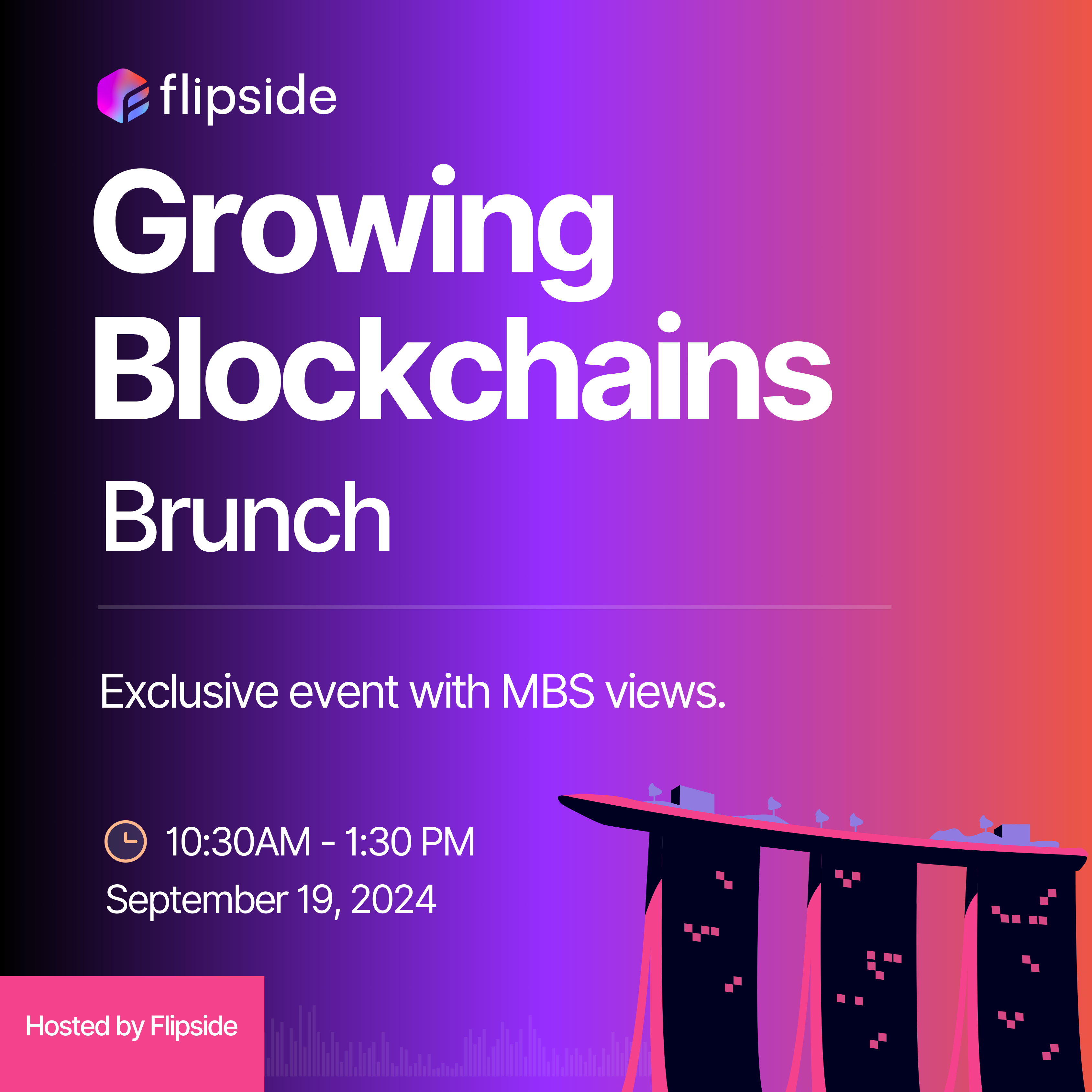 Flipside‘s Exclusive Brunch @ Token2049