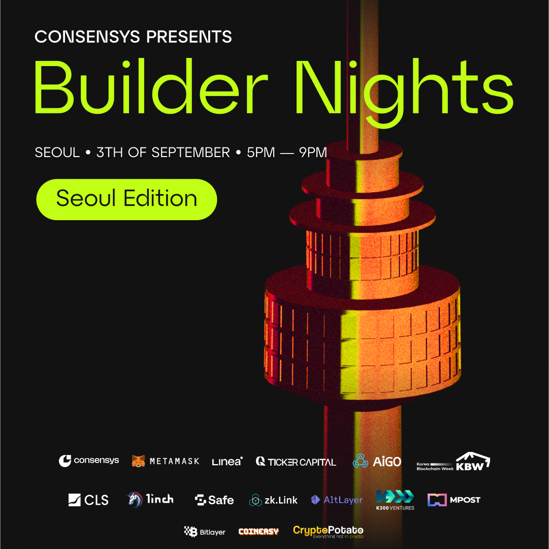 Builder Nights Seoul - Presented by MetaMask 🦊 , Linea, Ticker Capital and  AiGO