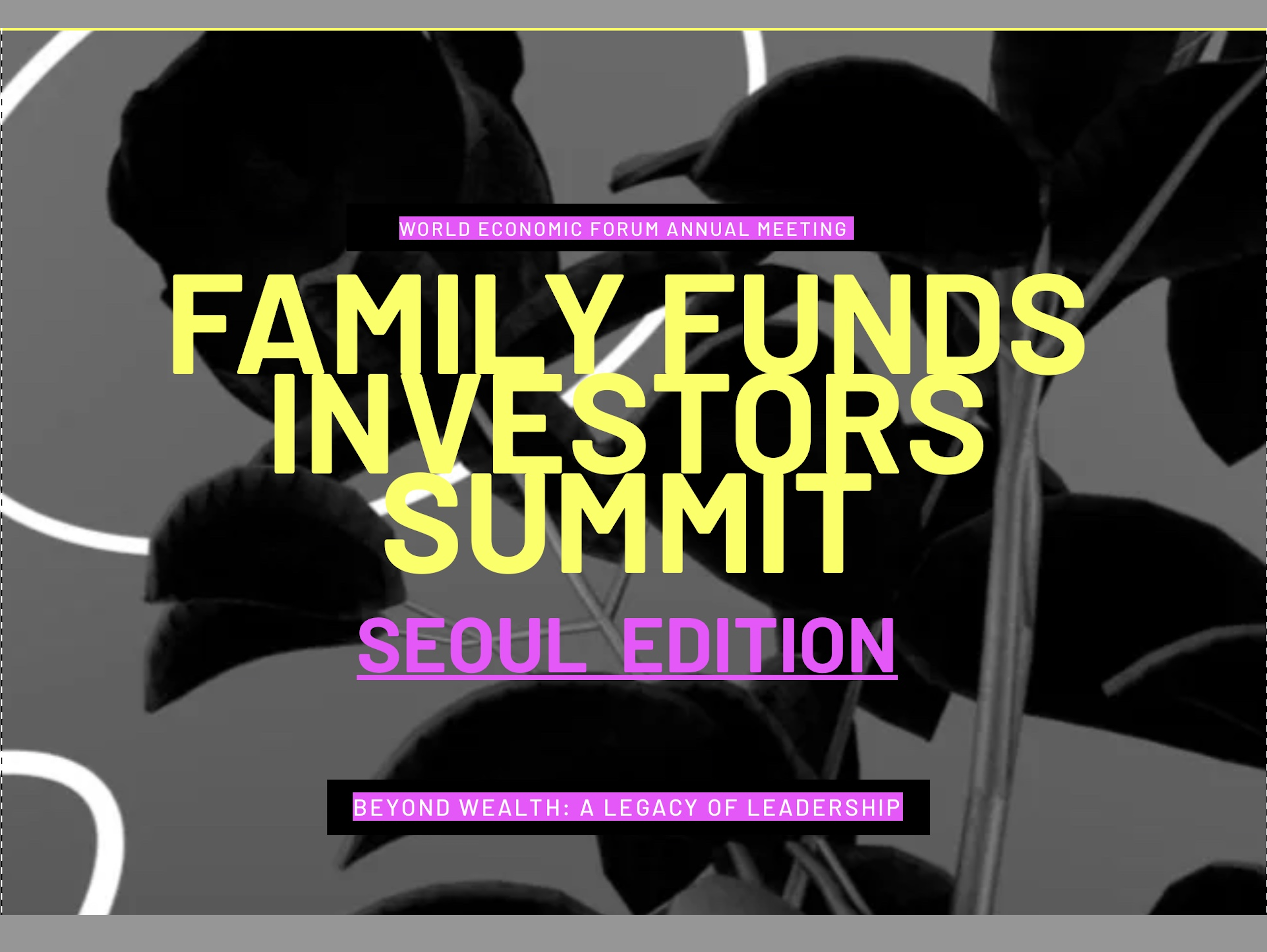 Family office & Investors Summit, Seoul