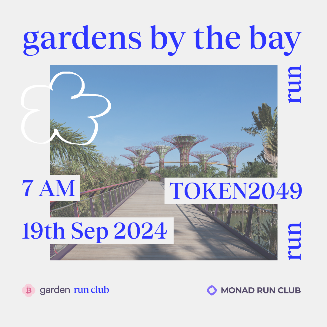 Garden Run I: Token 2049