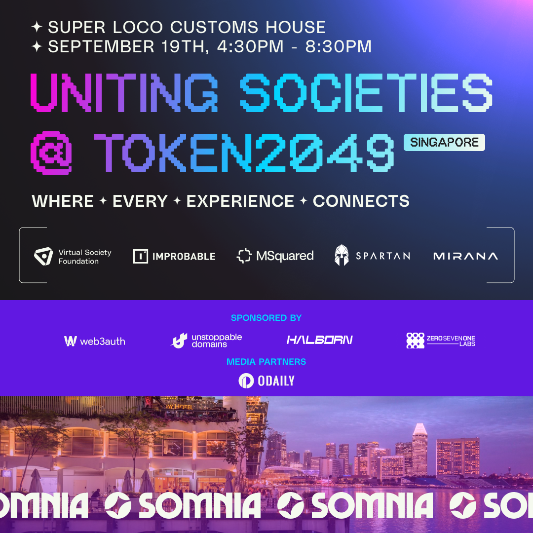 Uniting Societies @Token2049, Margarita Hour w/ Somnia & Friends