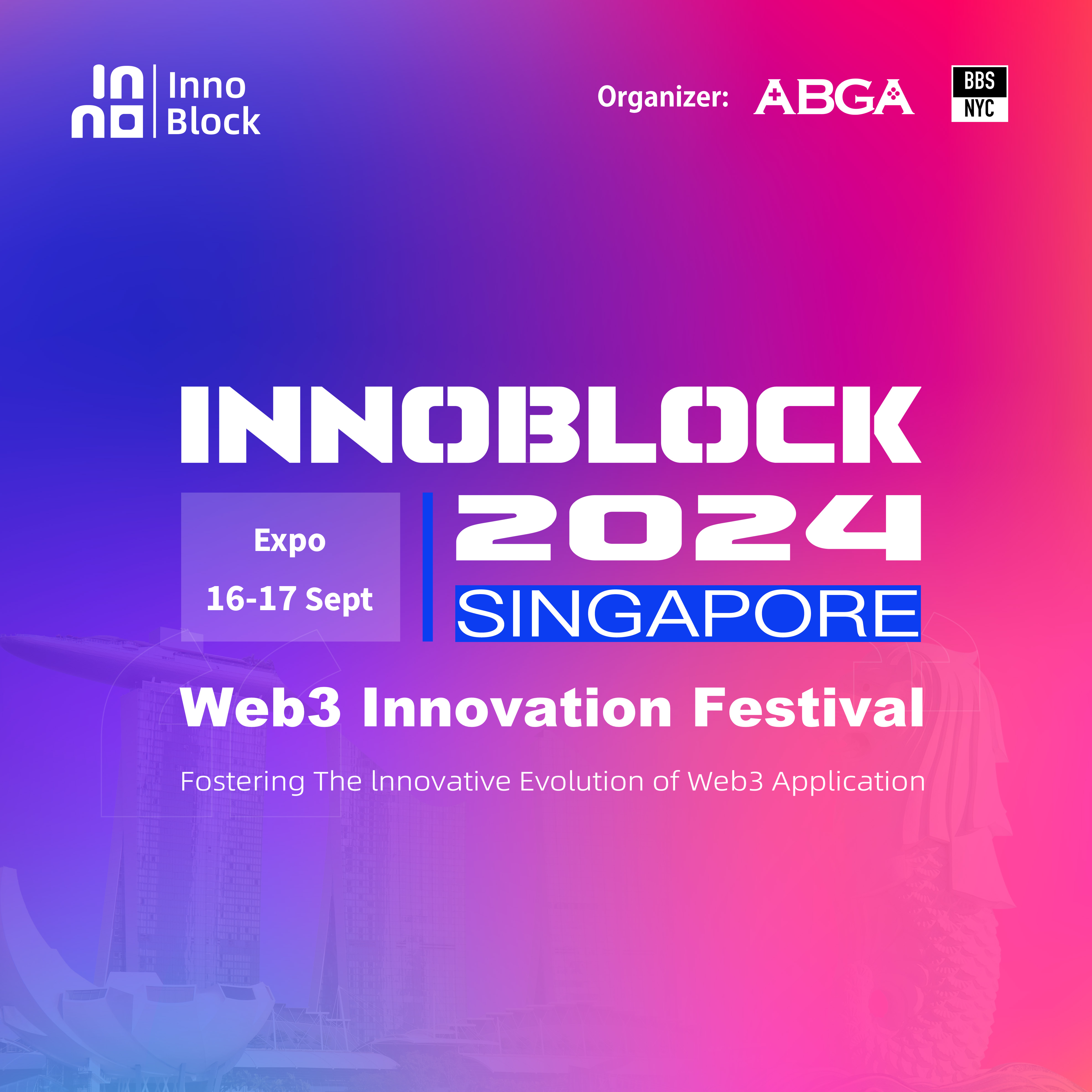 InnoBlock 2024（Web3 Innovation Festival）