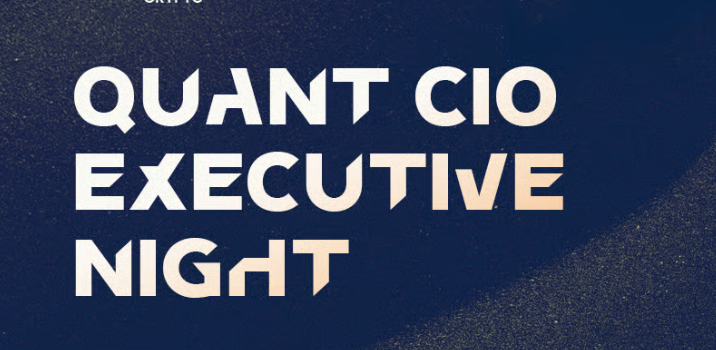 Quant CIO Executive Night