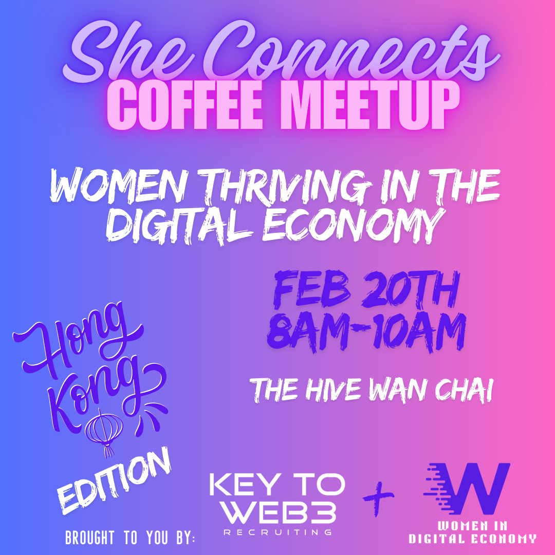 She Connects: Coffee Meetup - Hong Kong Edition