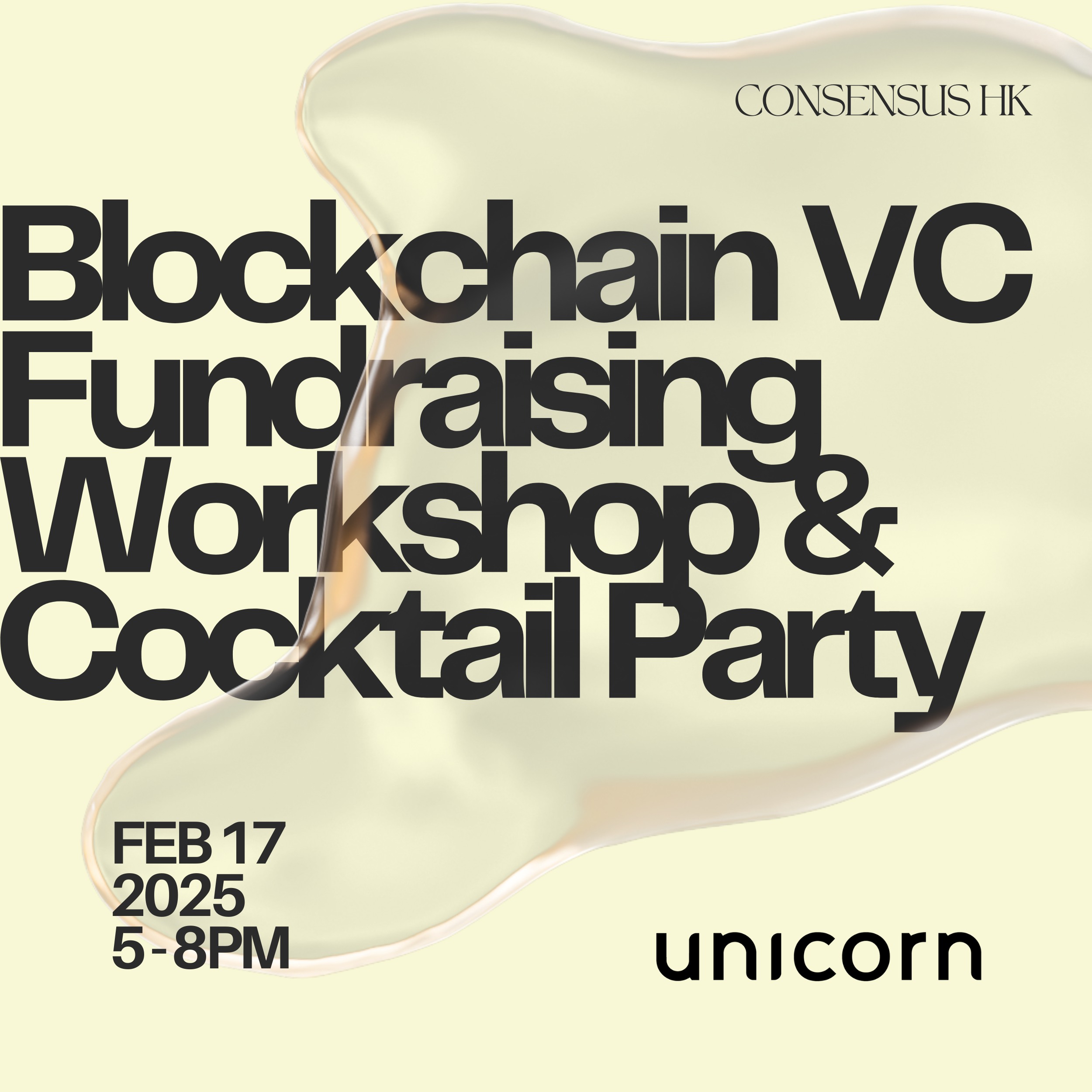 Unicorn Capital Blockchain VC Fundraising Workshop & Cocktail Party