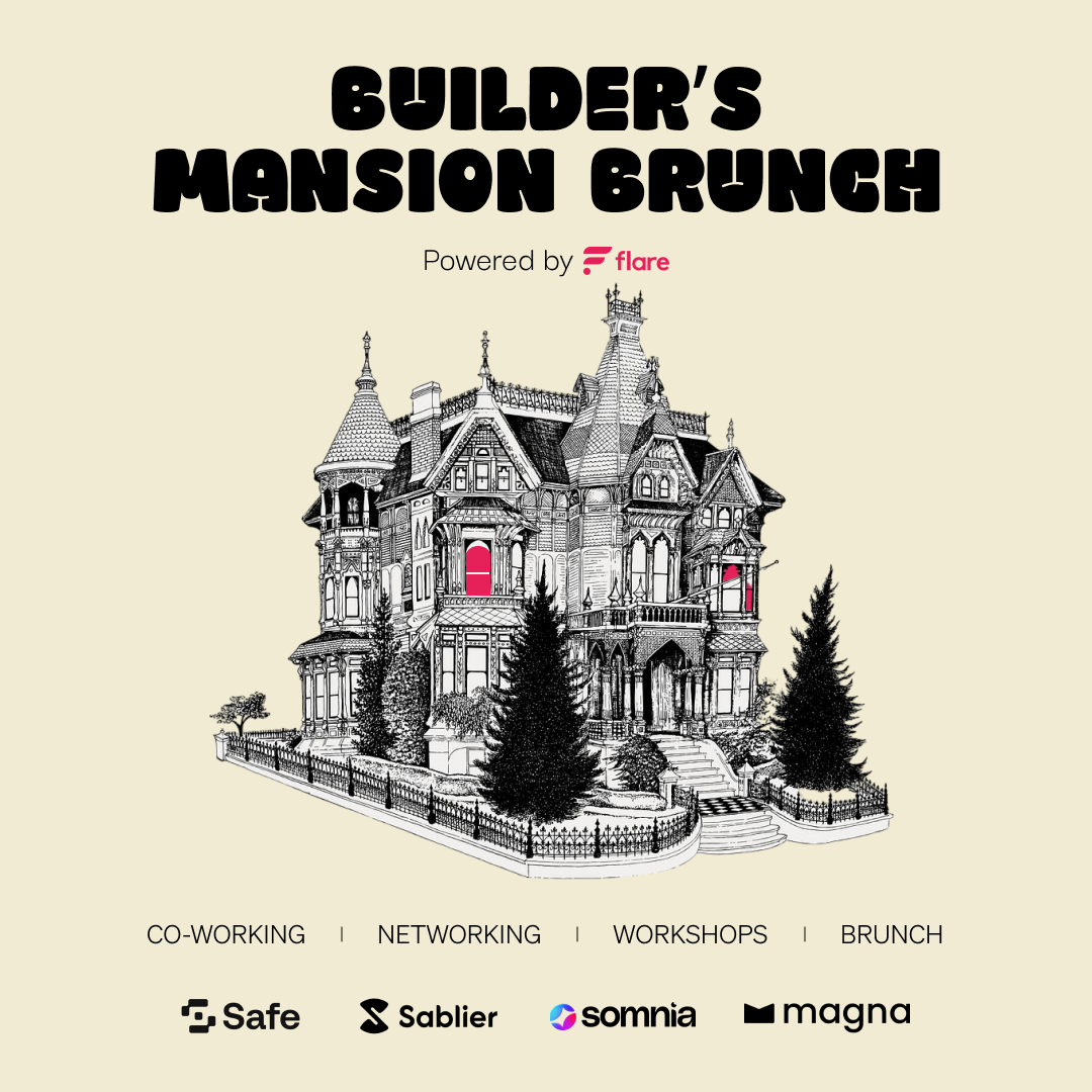 🥐 Builder's Brunch—Powered By Flare