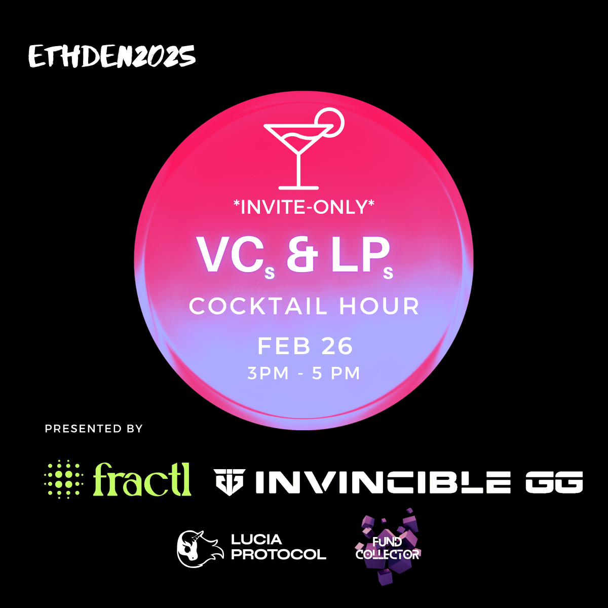 ETHDenver - VCs & LPs Cocktail Hour✨ (invite only)