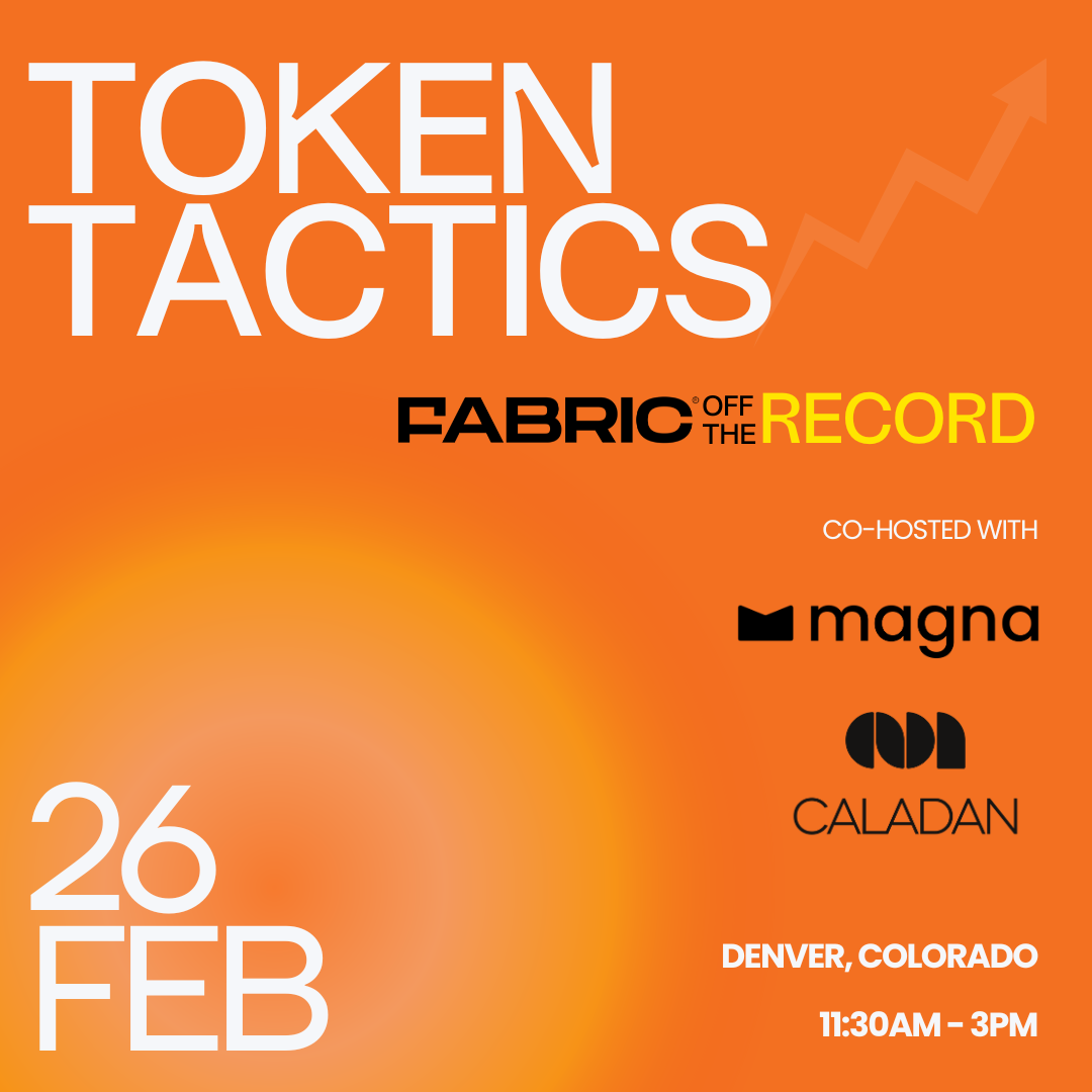 Token Tactics by Fabric VC, Caladan & Magna