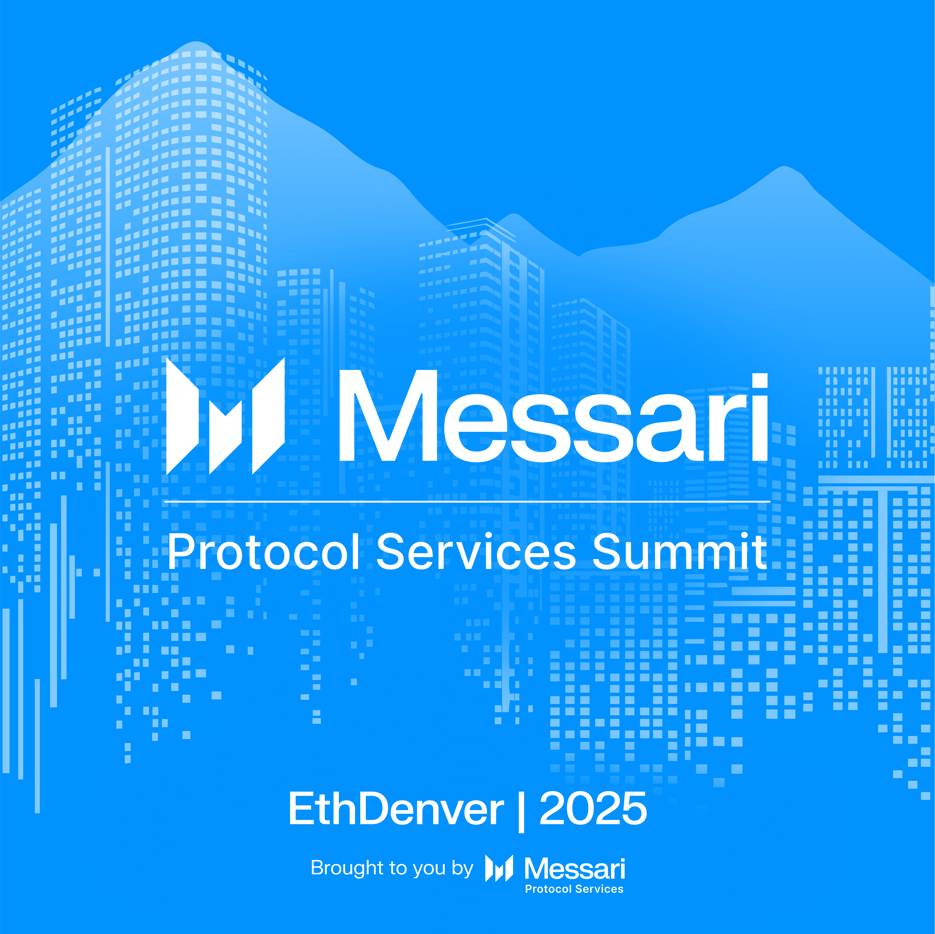 The Protocol Services Summit by Messari