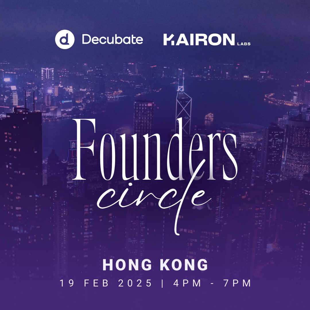 Founders’ Circle: Sunset VIP Cocktail in Hong Kong | Co-Hosted by Kairon Labs & Decubate