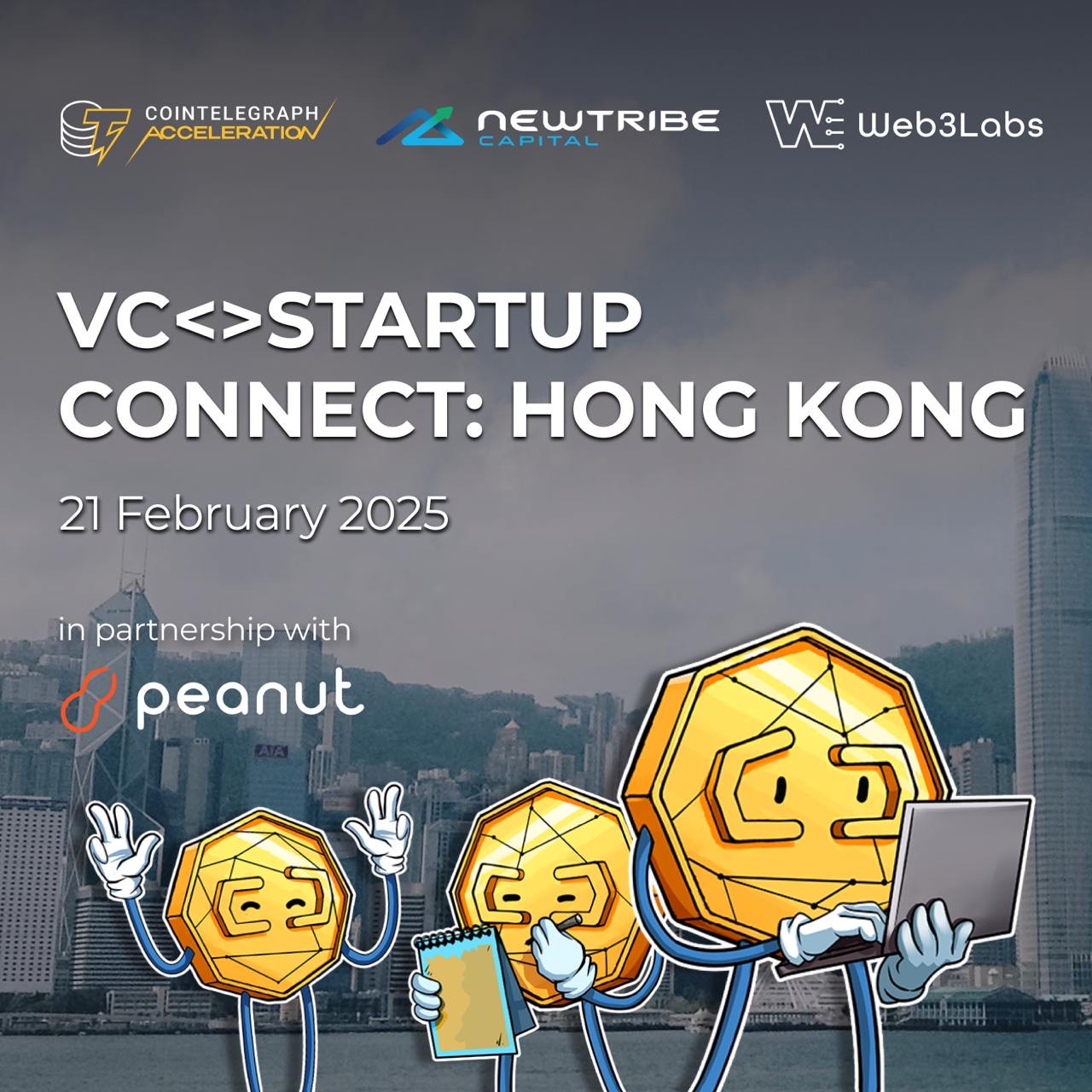 VC<>Startup Connect: Hong Kong Edition ( Cointelegraph Accelerator| NewTribeCapital| Peanut Trade)