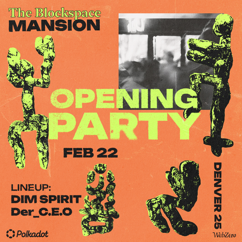 The Blockspace Mansion Opening Party
