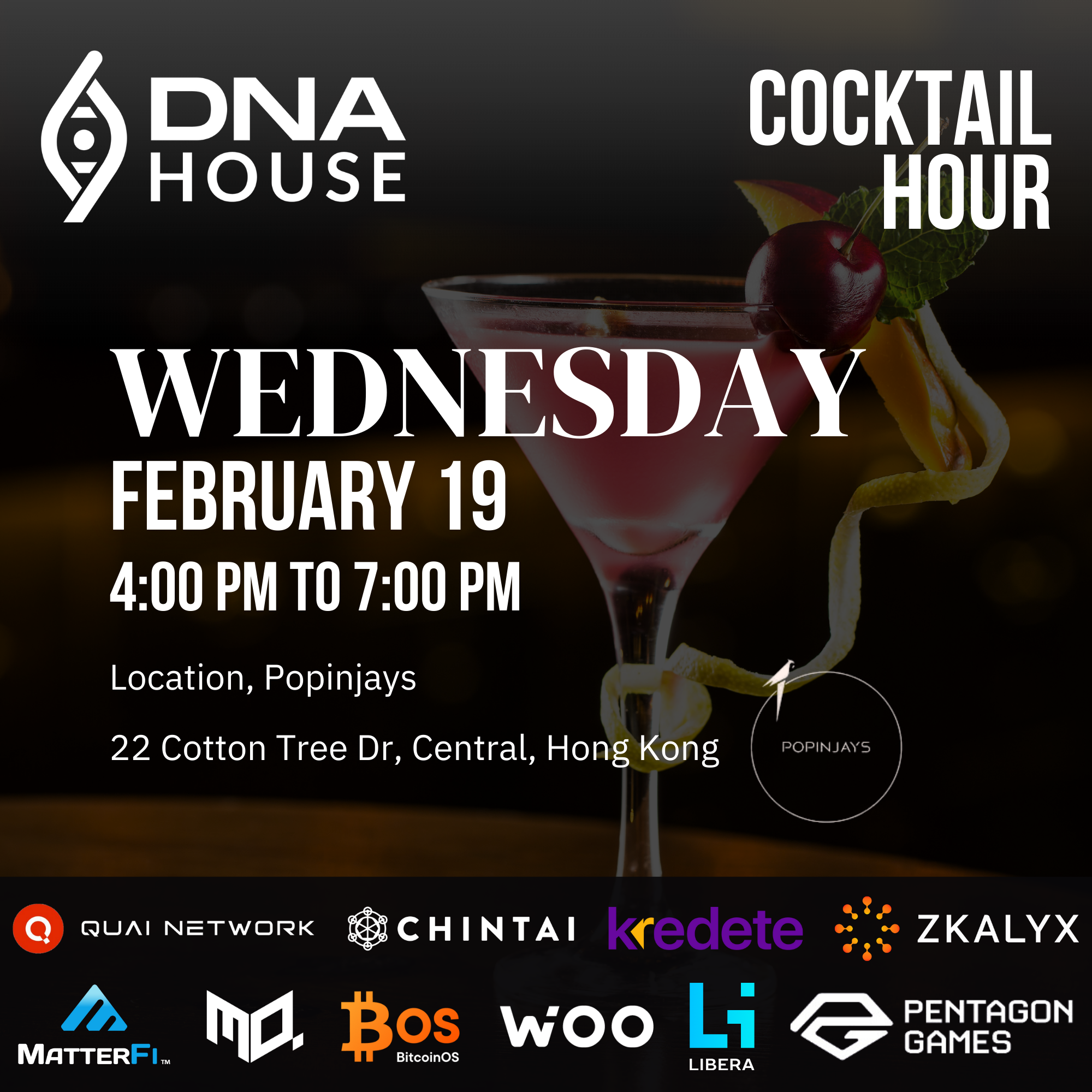 DAY TWO - Cocktail Hour - DNA House at Consensus Hong Kong, February 19th, 2025.