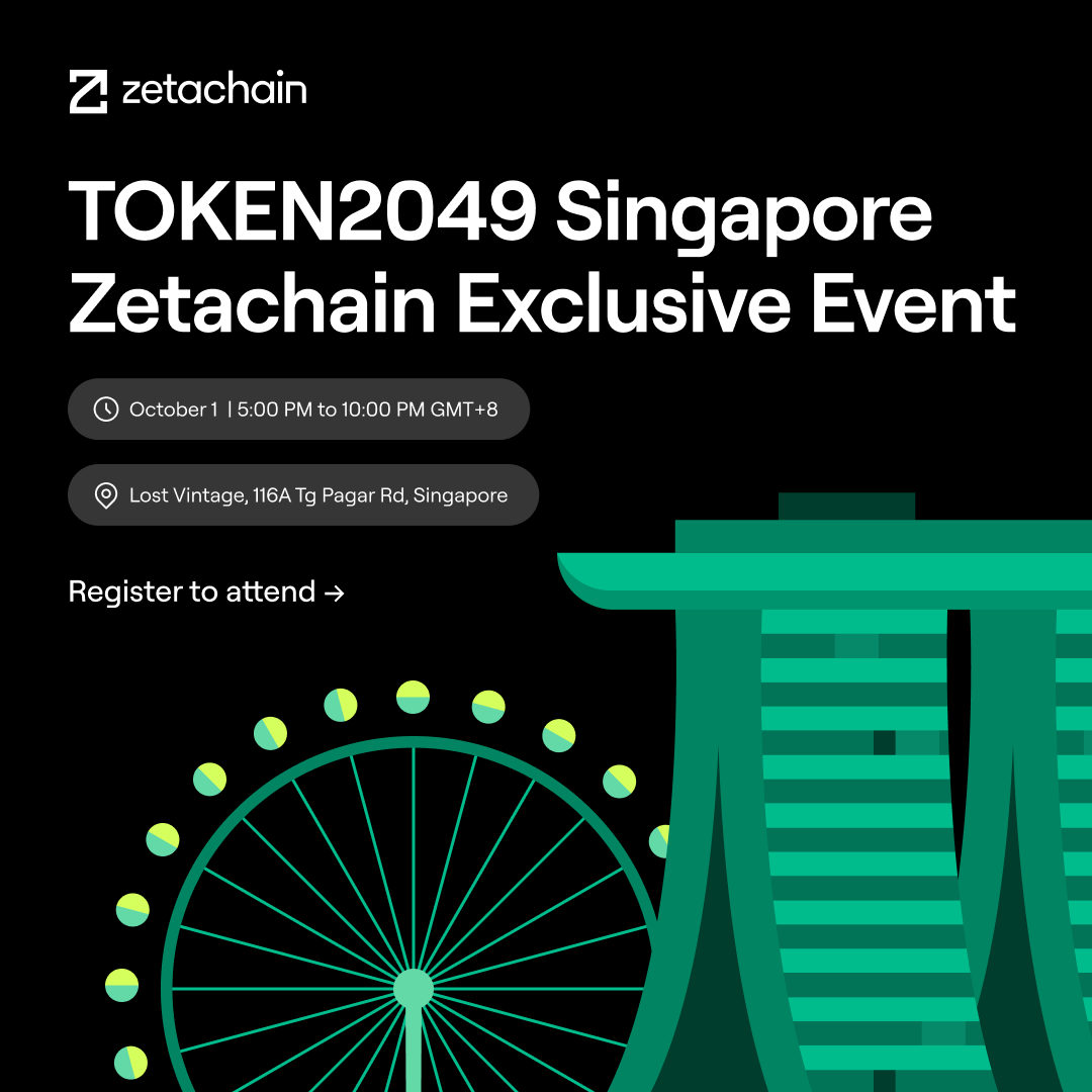 Zetachain Presents Universal Adventure: Token2049 Singapore