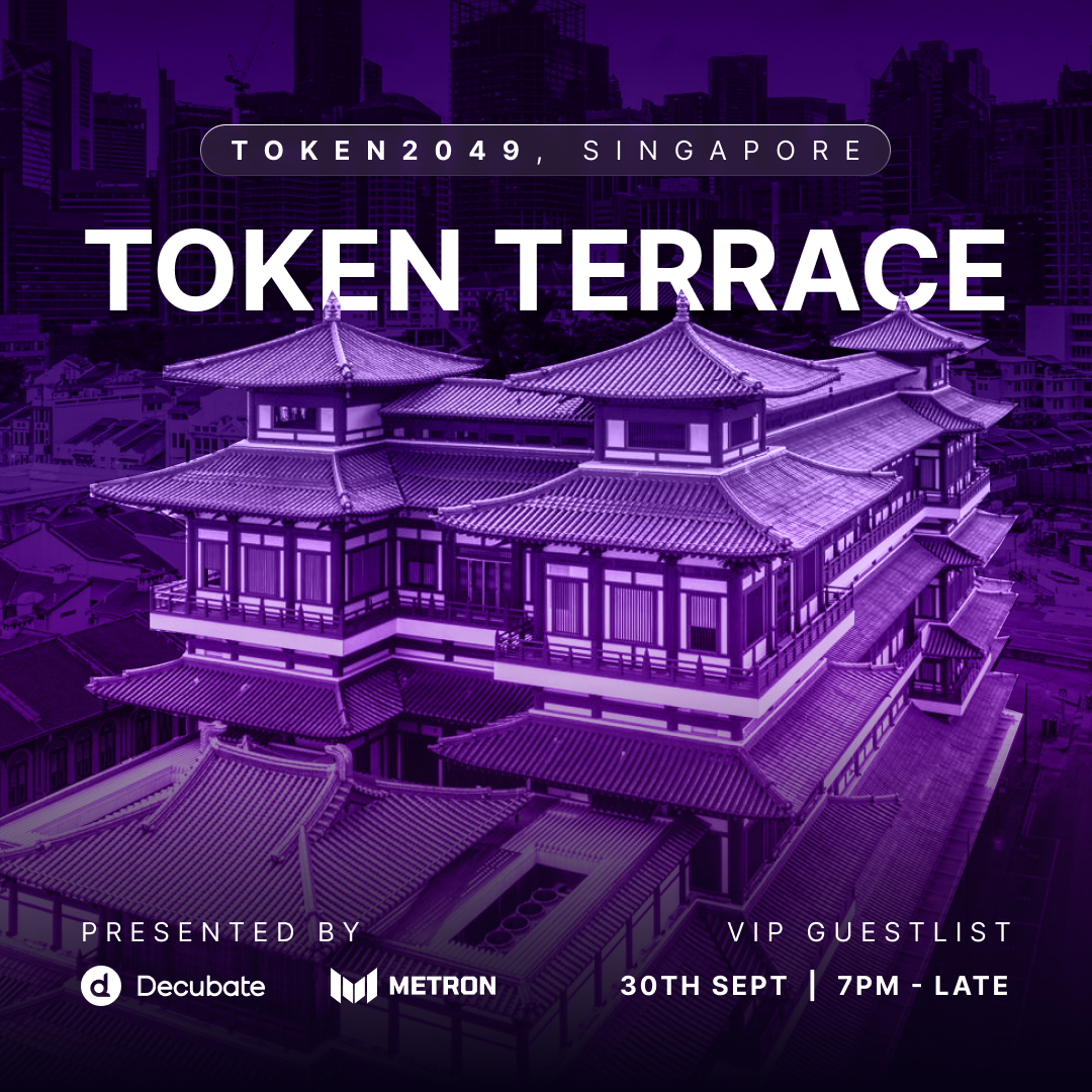 Decubate x Metron Trading: Token Terrace 2049 🌇