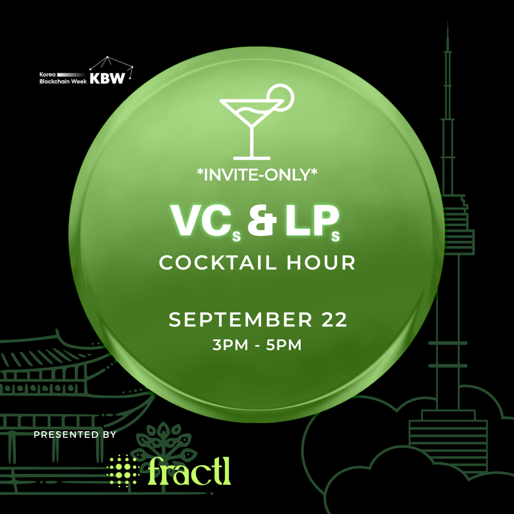 Korea Blockchain Week VCs & LPs Cocktail Hour ✨ (invite only)