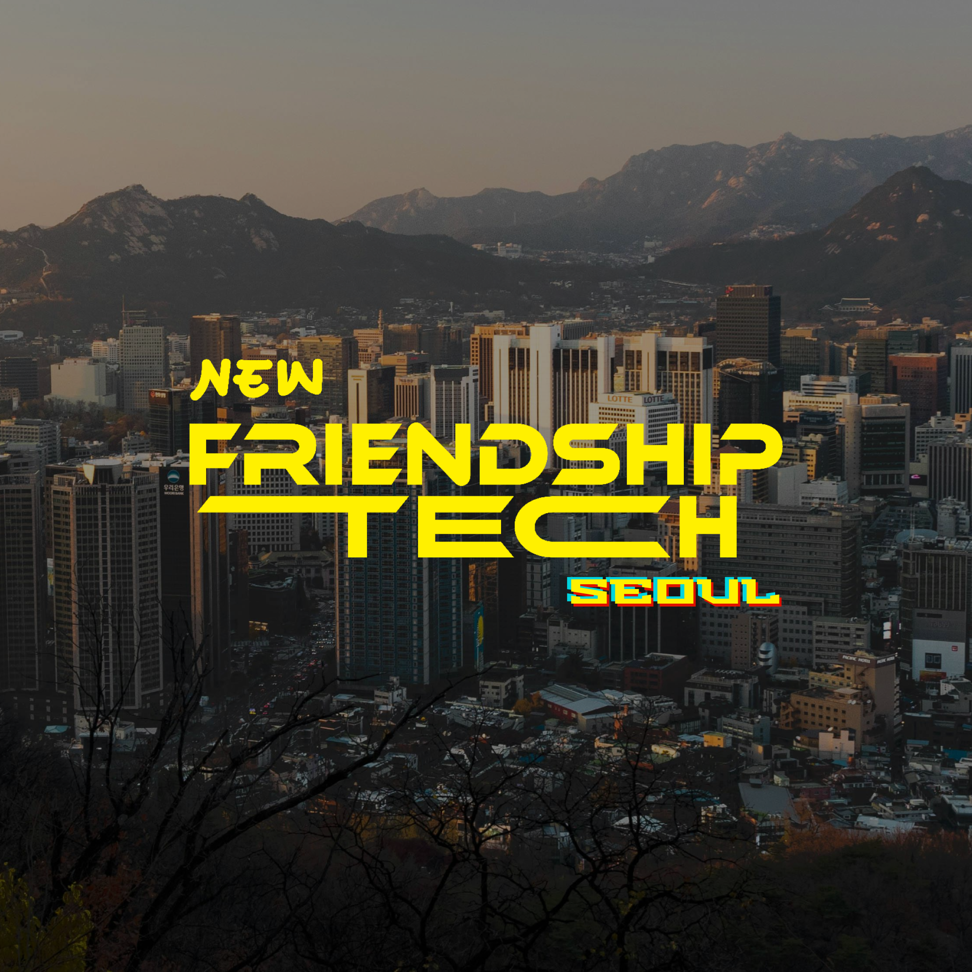 🇰🇷 New Friendship Tech Seoul | KBW