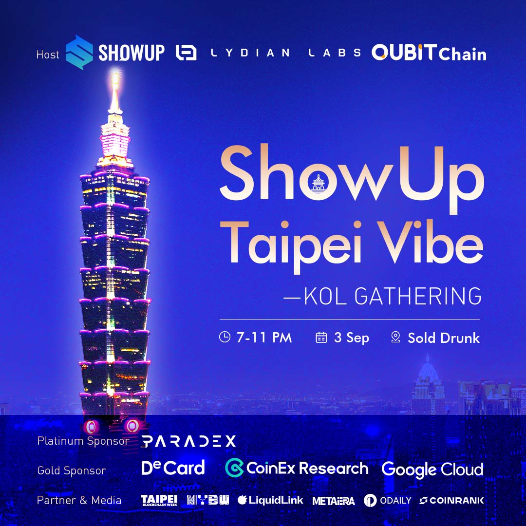 ShowUp Taipei Vibe - KOL Gathering