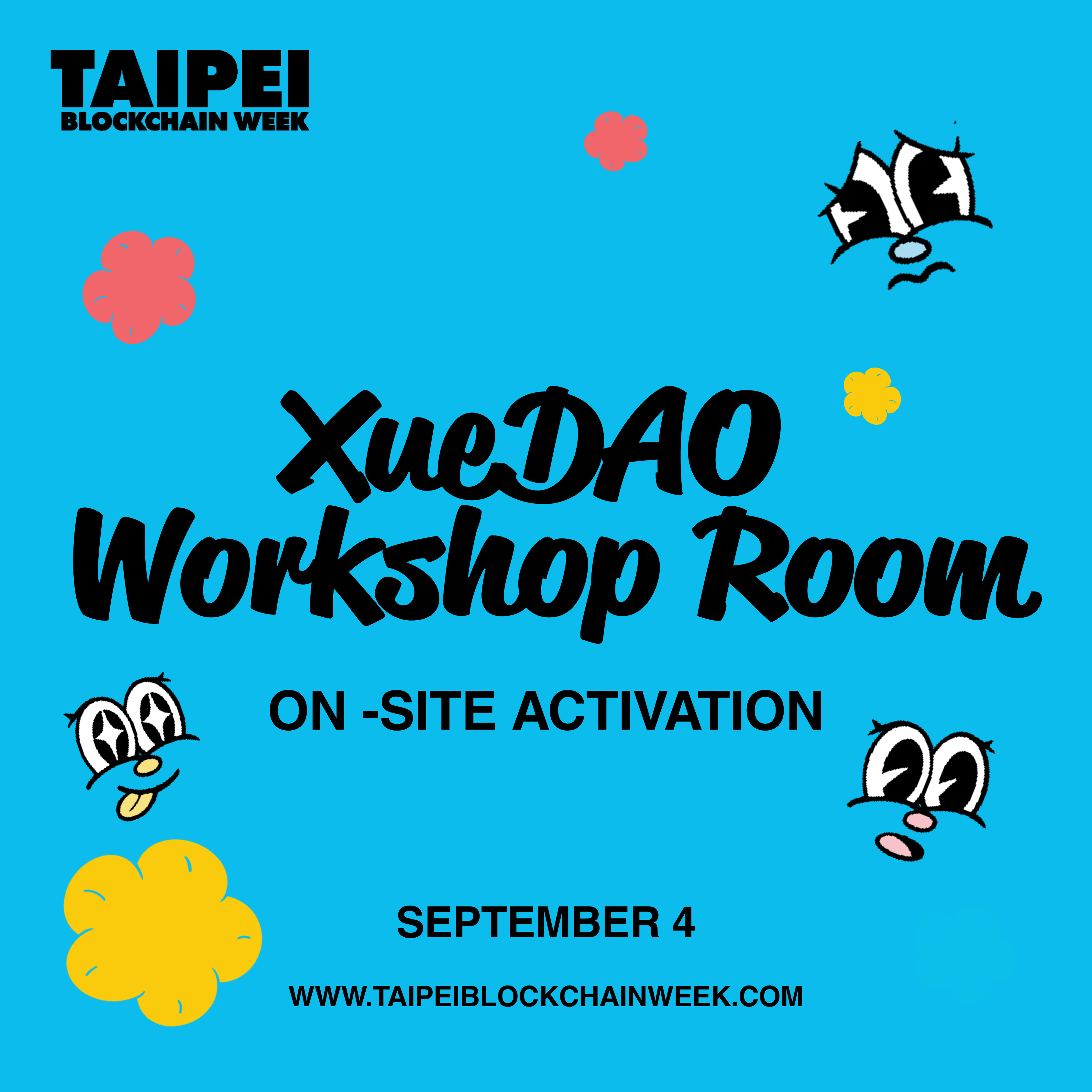 9/4 XueDAO Workshop Room @ TBW2025
