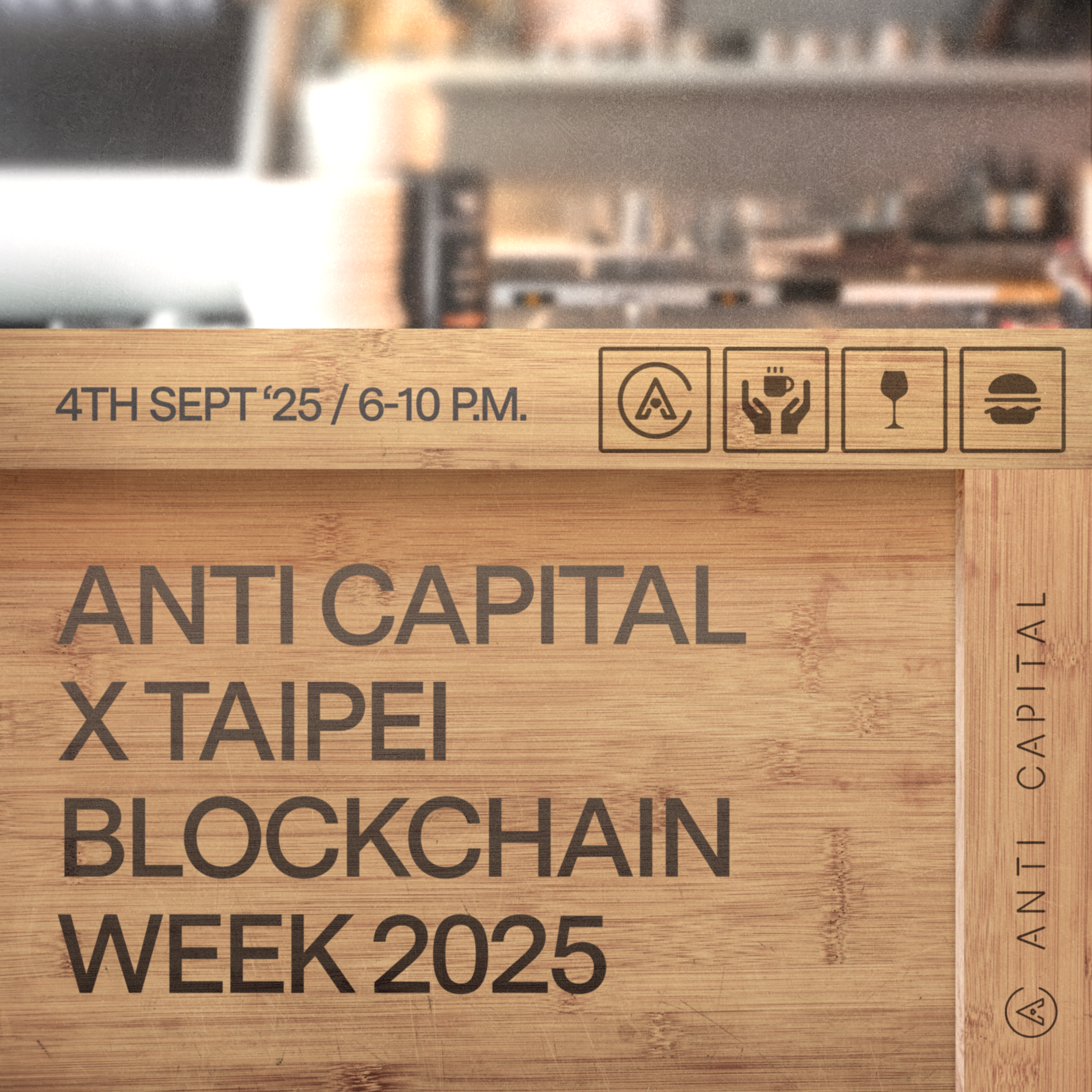 Anti Capital Presents: Web3 Networking Reception — Taipei Edition