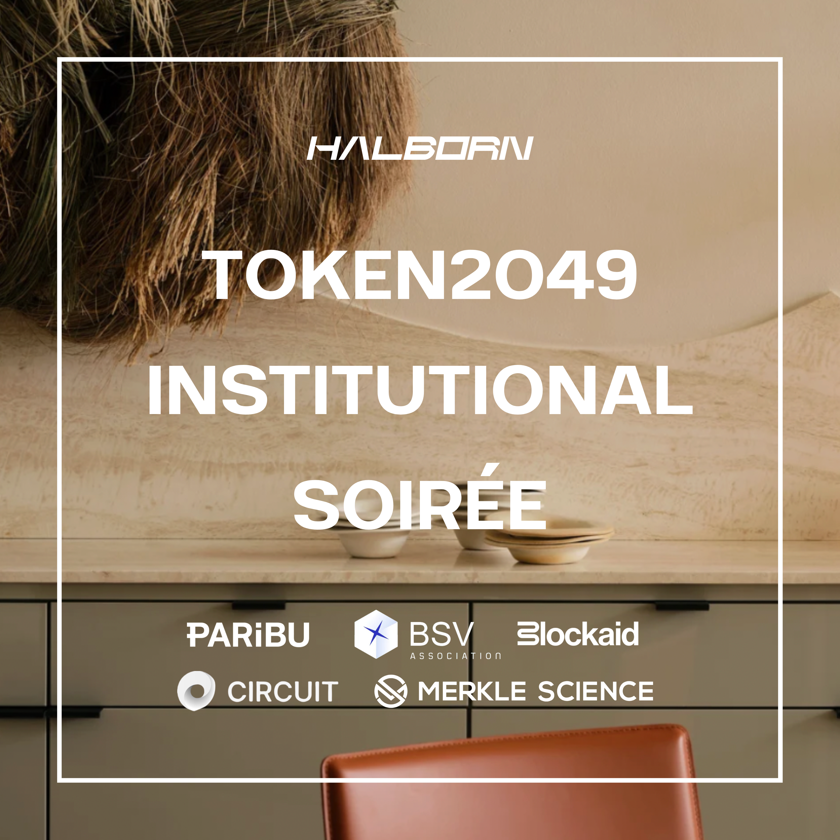 Institutional Soirée @ TOKEN2049