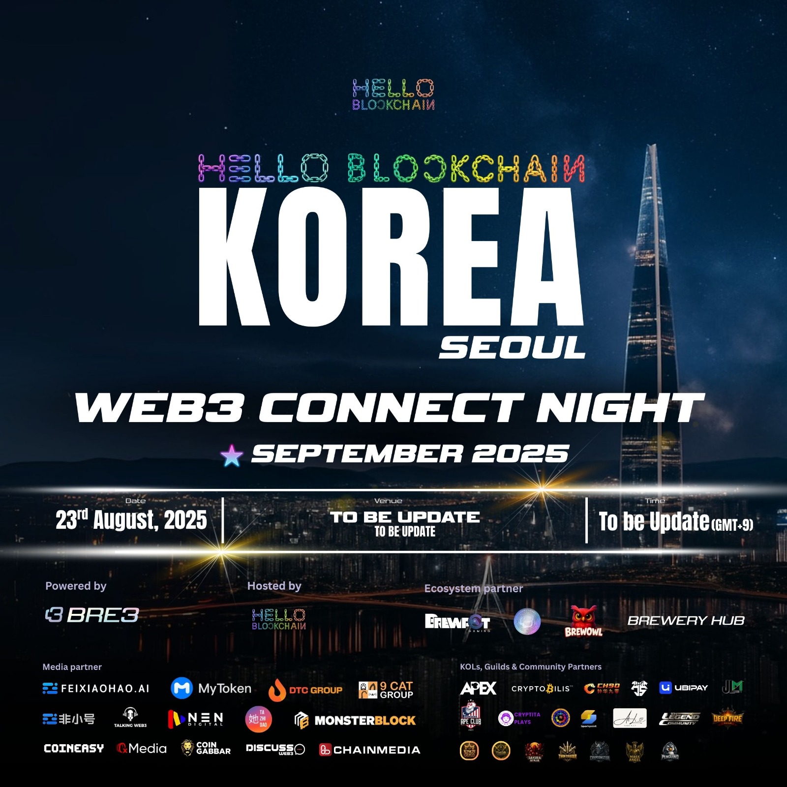 Hello Blockchain Korea—WEB3 Connect Night@Korea Blockhain Week 2025