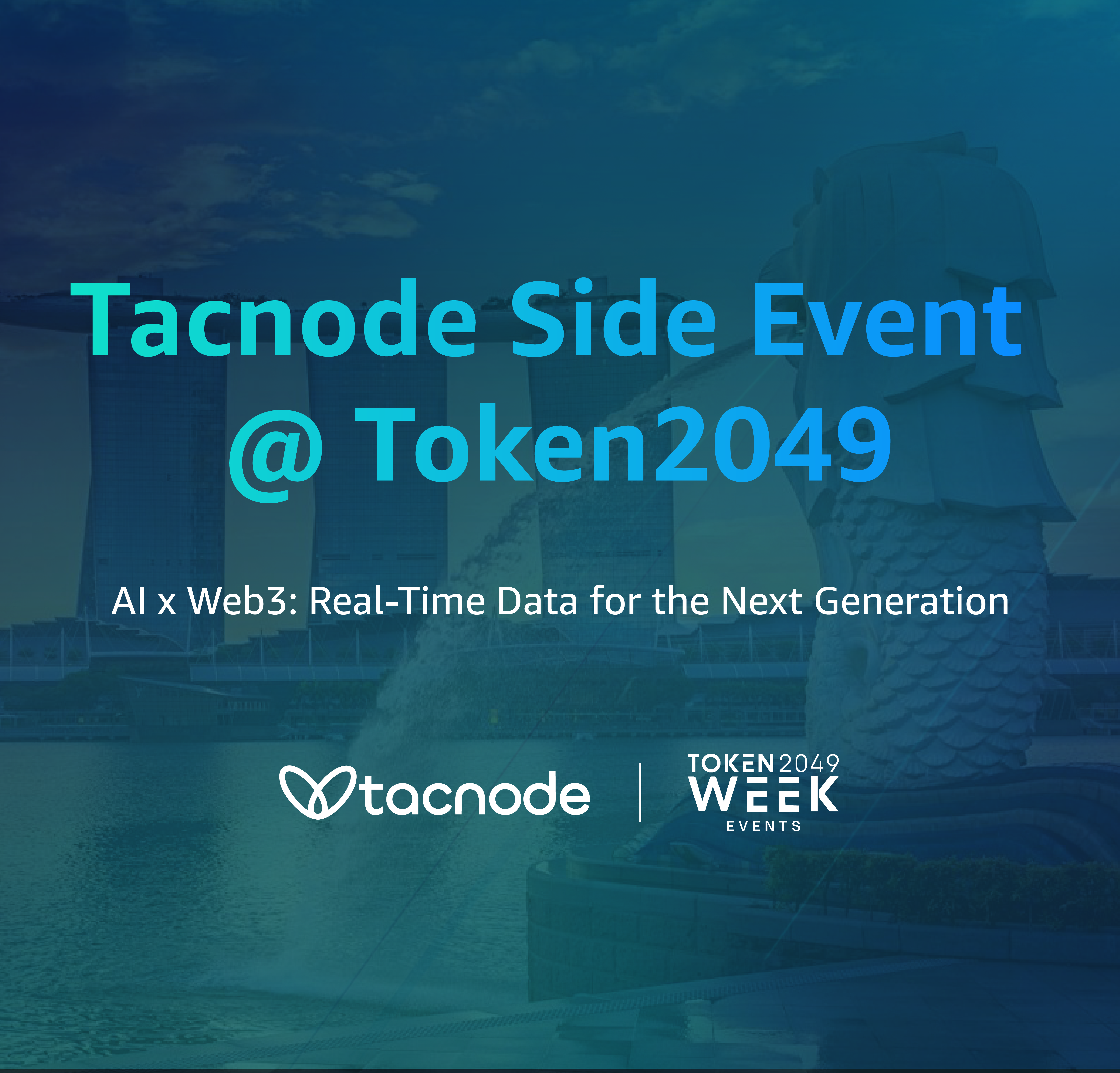 Tacnode Side Event @ Token2049