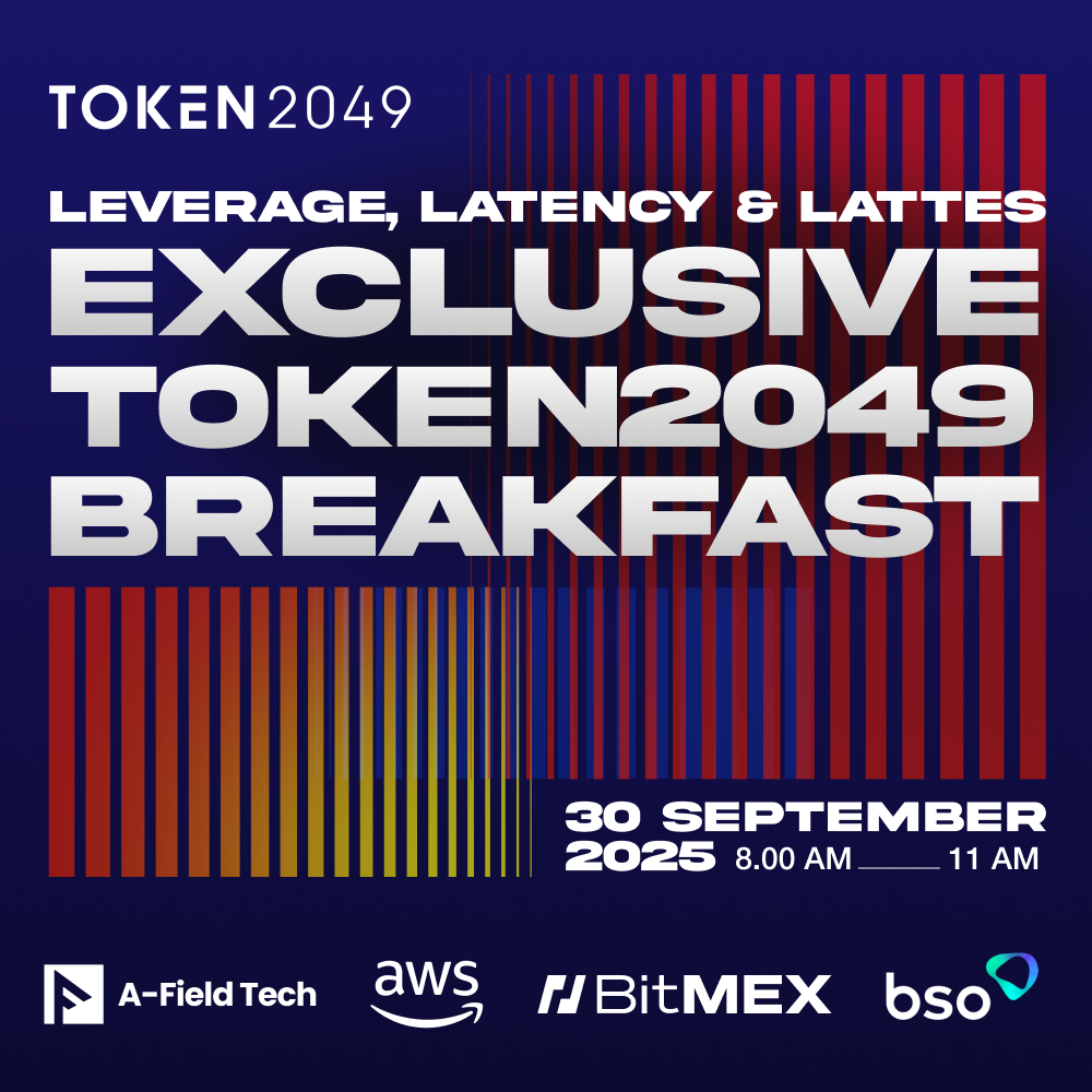Leverage, Latency & Lattes: An Exclusive TOKEN2049 Breakfast