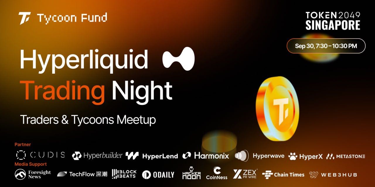 Hyperliquid Trading Night: Traders&Tycoons Meetup